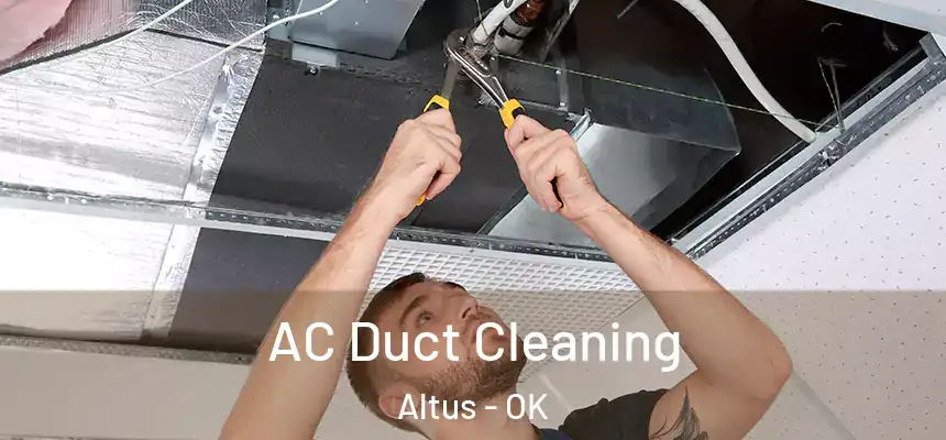  AC Duct Cleaning Altus - OK